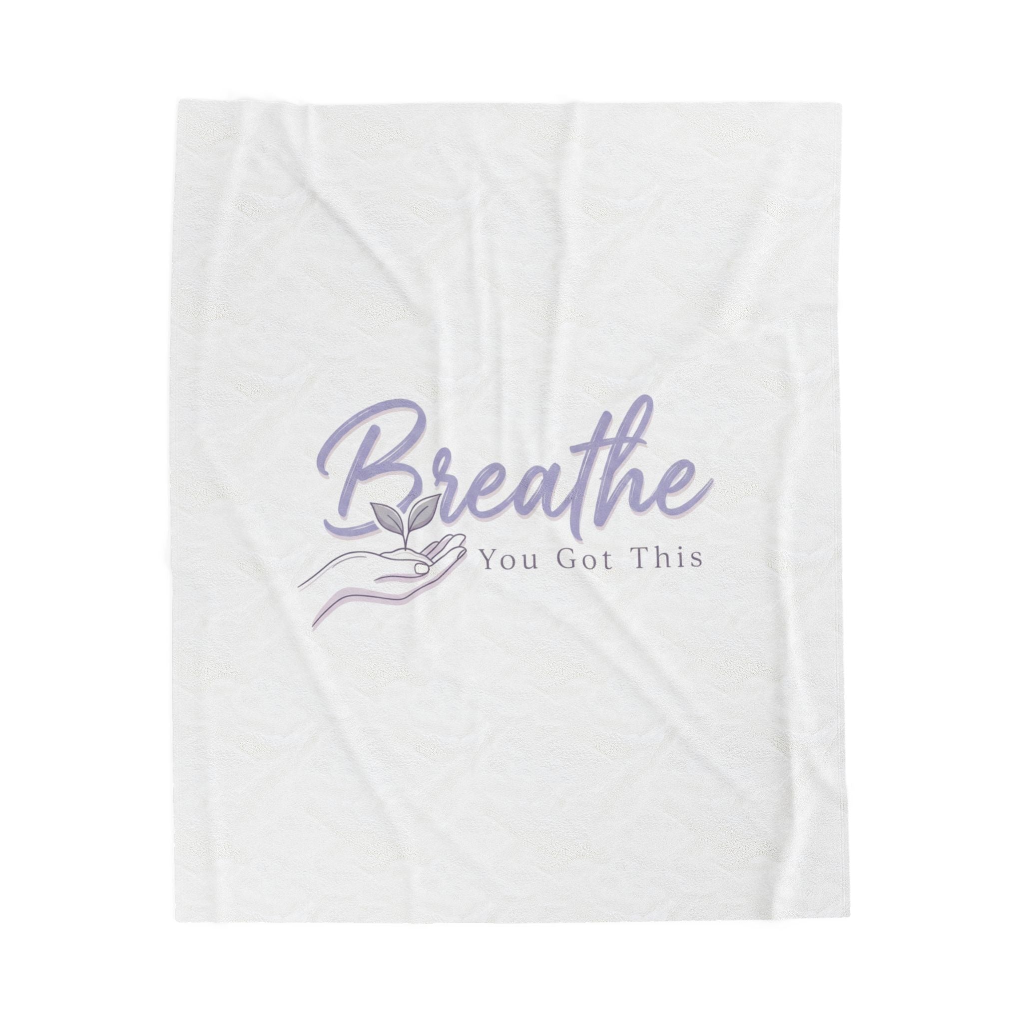 Breathe You Got This Blanket | Positive Micro-Optimism, Lavender Slogan